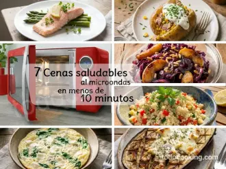7 Cenas saludables al microo